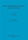 P. J. Davey - Recent Archaeological Research on the Isle of Man