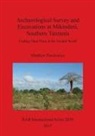 Matthew Pawlowicz - Archaeological Survey and Excavations at Mikindani, Southern Tanzania