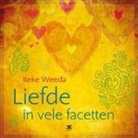 Iteke Weeda - Liefde in vele facetten