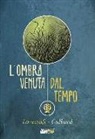 I. N. J. Culbard, H. P. Lovecraft - L'ombra venuta dal tempo