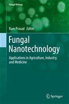 Ra Prasad, Ram Prasad - Fungal Nanotechnology