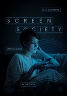 Elli Cashmore, Ellis Cashmore, Jami Cleland, Jamie Cleland, Kevin Dixon - Screen Society