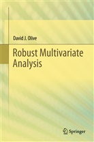 David J Olive, David J. Olive, David Olive, David J. Olive - Robust Multivariate Analysis