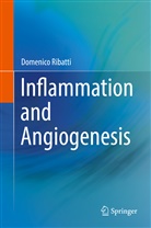 Domenico Ribatti - Inflammation and Angiogenesis