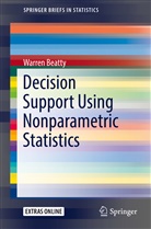 Warren Beatty - Decision Support Using Nonparametric Statistics