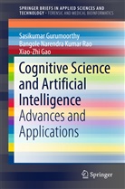 Xiao-Zhi Gao, Sasikuma Gurumoorthy, Sasikumar Gurumoorthy, Bangole Narendra Kumar Rao, Bangole Narendrakumar Rao - Cognitive Science and Artificial Intelligence