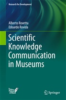 Albert Rovetta, Alberto Rovetta, Edoardo Rovida - Scientific Knowledge Communication in Museums