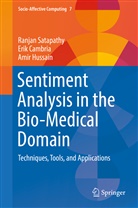 Eri Cambria, Erik Cambria, Amir Hussain, Ranja Satapathy, Ranjan Satapathy - Sentiment Analysis in the Bio-Medical Domain