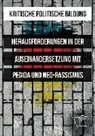 Thomas Heitz - Kritische politische Bildung. Herausforderungen in der Auseinandersetzung mit Pegida und Neo-Rassismus