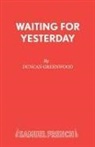 Duncan Greenwood, Greenwood Duncan - Waiting for Yesterday