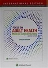 John Doe, Linda Honan - Focus on Adult Health 2e (Int Ed) Cb