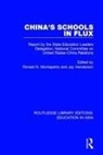 Jay Henderson, Montaperto, Ronald Montaperto, Ronald Henderson Montaperto, Ronald N. Montaperto, Ronald N. Henderson Montaperto... - China''s Schools in Flux