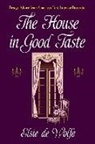 Elsie De Wolfe, Elsie de Wolfe - The House in Good Taste