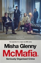 Misha Glenny - Mcmafia Film Tie In