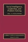 M Afzalur Rahim, M. Afzalur Rahim, M. Afzalur Rahim - Social Intelligence, Leadership, and Problem Solving