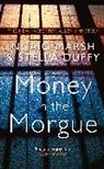 Stella Duffy, Duffy Stella, Ngai Marsh, Ngaio Marsh, Ngaio Duffy Marsh - Money in the Morgue