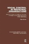 Bowen, Peter Bowen, Bowen Peter - Social Control in Industrial Organisations
