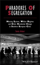 S Arbaci, Sonia Arbaci - Paradoxes of Segregation