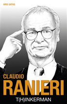 Aris Gatas - Claudio Ranieri