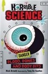 Nick Arnold, Tony De Saulles - Horrible Science - Blood, Bones and Body Bits