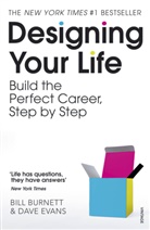 Bil Burnett, Bill Burnett, Dave Evans - Designing your Life