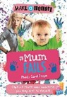 Holly Brook-Piper - Make a Memory #Mum Fails Photo Card Props
