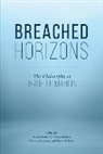 Rachel Calcagno Bath, Rachel Bath, Antonio Calcagno, Kathryn Lawson, Steve G. Lofts - Breached Horizons