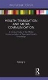 Meng Ji, Meng (The University of Sydney Ji, Meng (University of Sydney Ji - Health Translation and Media Communication