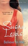 Susan Lewis - Believe In Me