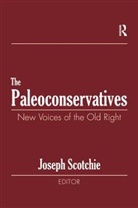 Raphael Israeli, Raphael Scotchie Israeli, Joseph Scotchie, Joseph A Scotchie, Joseph A. Scotchie - Paleoconservatives