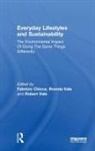 Vale Brenda, Fabricio (Victoria University of Wellingto Chicca, Fabricio Vale Chicca, Chicca Fabricio, Vale Robert, Fabricio Chicca... - Everyday Lifestyles and Sustainability