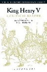 Karen Britland, Line Cottegnies, Line (Sorbonne Universite Cottegnies, Line Britland Cottegnies, Karen Britland, Line Cottegnies... - King Henry V: A Critical Reader
