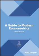 Verbeek, M Verbeek, Marno Verbeek, Marno (Ku Leuven and Tilburg University) Verbeek, Verbeek Marno - Guide to Modern Econometrics