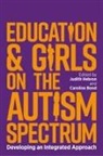 Caroline Bond, BOND CAROLINE, Judy Eaton, Gillb, Judith Hebron, Caroline Bond... - Education and Girls on the Autism Spectrum