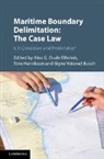 Alex (Universiteit Utrecht Oude Elferink, Alex G. (Universiteit Utrecht Oude Elferink, Signe Veierud Busch, Signe Veierud (Universitetet i Tromso Busch, Busch Signe Veierud, Tore Henriksen... - Maritime Boundary Delimitation: The Case Law