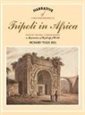 R. Tully, Richard Tully - Narrative of a Ten Years Residence at Tripoli in Africa