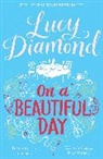 Lucy Diamond - On a Beautiful Day