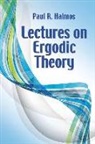 Paul R. Halmos - Lectures on Ergodic Theory