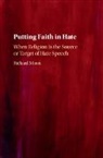 Richard Moon, Richard (University of Windsor Moon, Moon Richard - Putting Faith in Hate