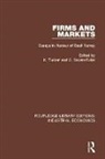 K. Baden-Fuller Tucker, C. Baden Fuller, Charles Baden-Fuller, K. Tucker - Firms and Markets