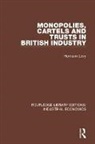 Hermann Levy, Levy Hermann - Monopolies, Cartels and Trusts in British Industry