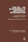 Hague, Douglas Hague, Douglas Wilkinson Hague, Hague Douglas, Geoffrey Wilkinson - Irc - An Experiment in Industrial Intervention
