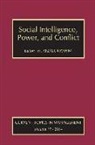 Sean McMahon, Sean Rahim Mcmahon, M Afzalur Rahim, M. Afzalur Rahim - Social Intelligence, Power, and Conflict
