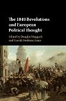Gareth Stedman (Queen Mary University of Lo Jones, Gareth Jones Stedman, Douglas (University of Ottawa) Moggach Moggach, Gareth Stedman (Queen Mary University of London) Jones, Gareth Jones Stedman, Gareth (Queen Mary University of London) Jones Stedman... - 1848 Revolutions and European Political Thought