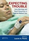 Lauren A. (Drexel University College of Me Plante, Lauren A. Plante, Lauren A. (Drexel University College of Medicine Plante, Plante Lauren A. - Expecting Trouble