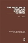 Gordon, A. P. L. Gordon, A.P.L. Gordon - Problem of Trust and Monopoly Control