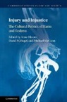 Anne Bloom, Anne (University of California Bloom, Anne Bloom, Anne (University of California Bloom, David Engel, David (State University of New York Engel... - Injury and Injustice