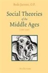 Bede Jarrett - Social Theories of the Middle Ages (1200-1500)