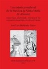 Jose Luis Menendez Fueyo, José Luis Menéndez Fueyo - La cerámica medieval de la Basílica de Santa María de Alicante