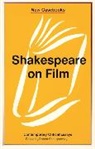 Robert Shaughnessy, Rober Shaughnessy - Shakespeare on Film: Contemporary Critical Essays